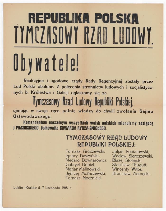 Obwieszczenie Tymczasowego Rządu Ludowego Republiki Polskiej (rządu lubelskiego Daszyńskiego). Na obwieszczeniu widnieją podpisy członków gabinetu, w tym Wincentego Witosa, który jednak nigdy nie wszedł w skład rządu. 
