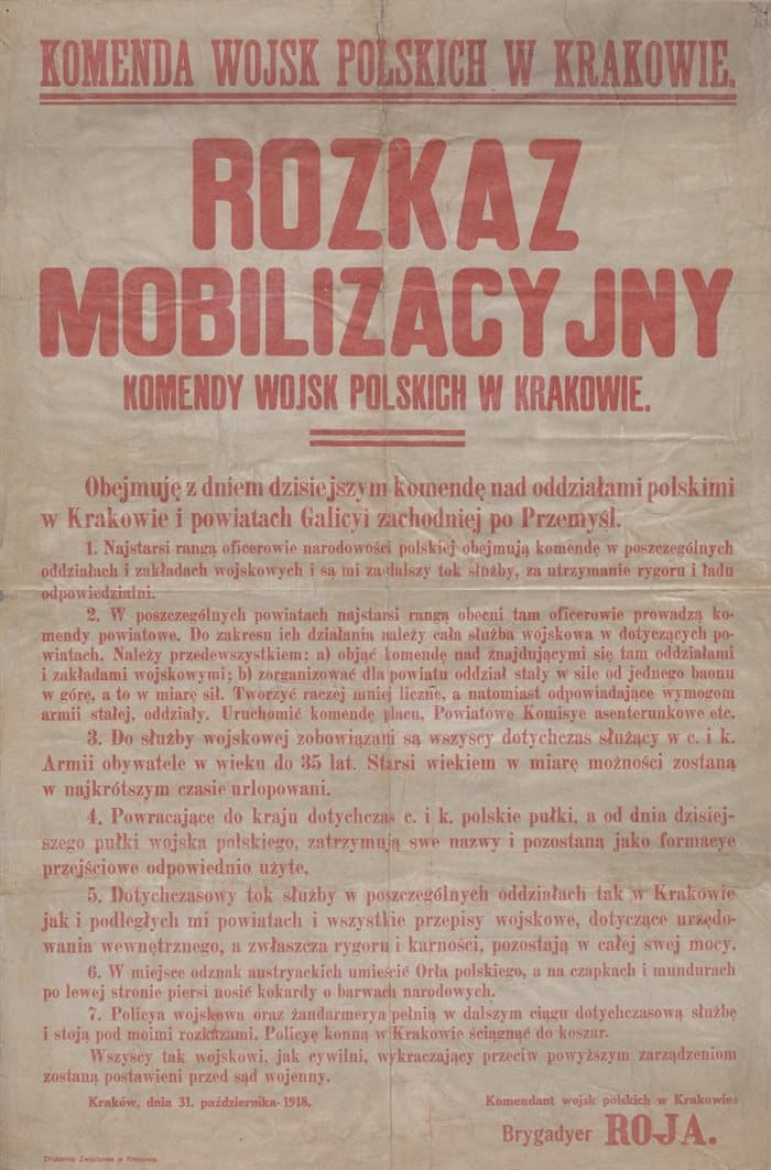 Rozkaz mobilizacyjny Komendy Wojsk Polskich w Krakowie wydany przez gen. Bolesława Roję, 31 października 1918 r.